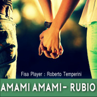 AMAMI AMAMI - RUBIO (Medley Bachata)