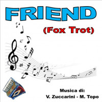 FRIEND (Fox Trot)