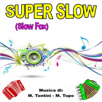 SUPER SLOW (Slow Fox)