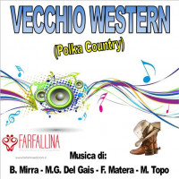 VECCHIO WESTERN (Polka Country)