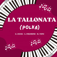 LA TALLONATA (Polka)