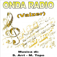 ONDA RADIO (Valzer)