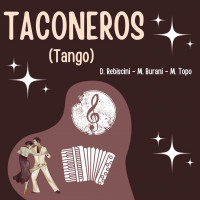 TACONEROS (Tango)