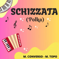 SCHIZZATA (Polka)