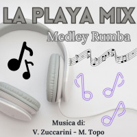 LA PLAYA MIX (Medley Rumba)