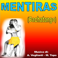 MENTIRAS (Bachatango)