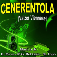 CENERENTOLA (Valzer Viennese)