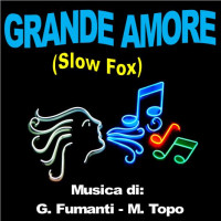 GRANDE AMORE (Slow Fox)